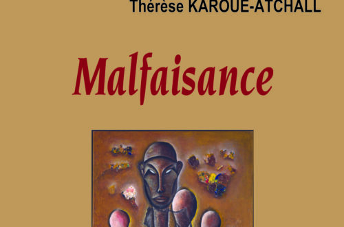 Article : Littérature togolaise :  « Malfaisance », une introspection critique des maux qui rongent nos sociétés