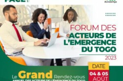 Article : Le FACET, Forum des Acteurs de l’Émergence du Togo : Un creuset d’innovation et de croissance